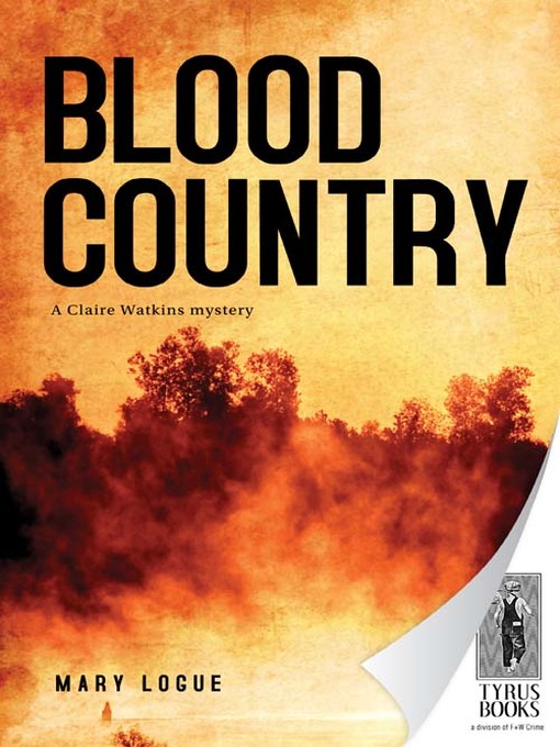 Title details for Blood Country by Mary Logue - Available